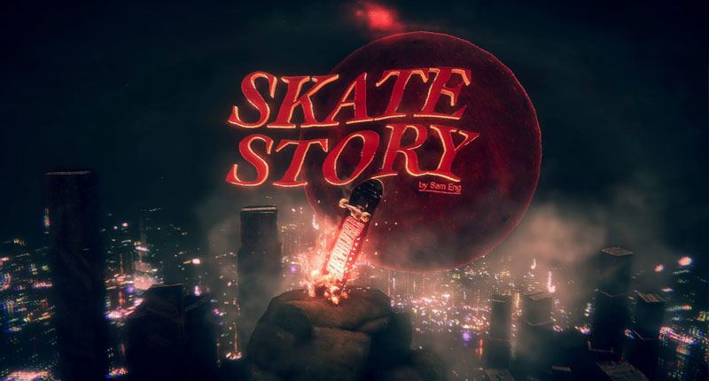 Skate Story