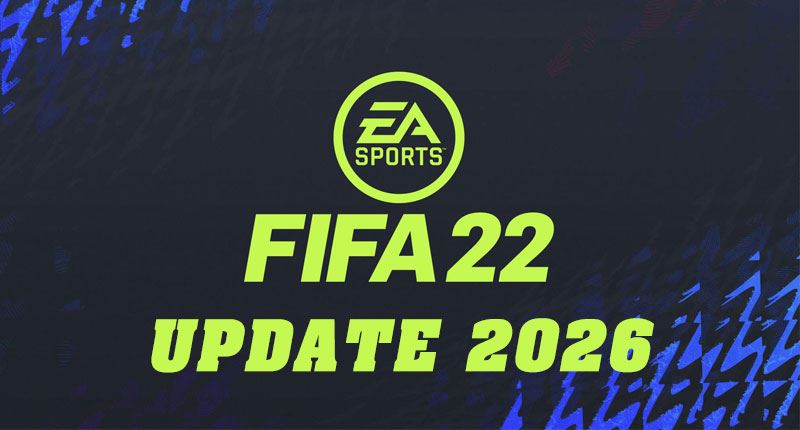 FIFA 22 Update 2026