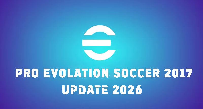 Pro Evolution Soccer 2017 Update 2026